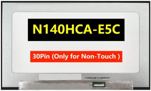 החלפת מסך LCD של TftCenter עבור N140HCA-E5C מתאימה NV140FHM-N4T NV140FHM-N4N NV140FHM-N4F B140HAN04.D