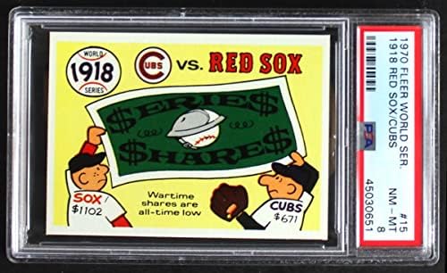 1970 סדרת העולם העולמית 15 1918 Red Sox לעומת Cubs Red Sox/Cubs PSA PSA 8.00 Red Sox/Cubs