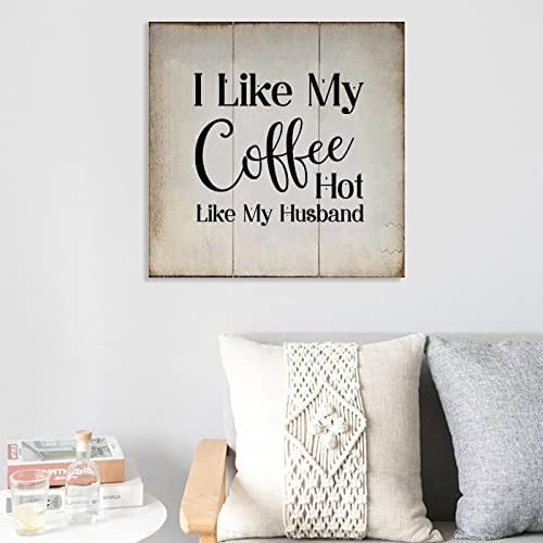 שלטי קיר מעץ של יינרונה עם אומר שאני אוהב את הקפה שלי חם כמו בעלי עיצוב קיר מצחיק שלטי גינה מעוררת