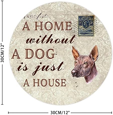 בית ללא כלב הוא רק עגול בית מעגלי כלב מצחיק מתכת פח שלט מחמד דלת חיות מחמד חידוש הדפסת מתכת הדפסת מחמד כלב עיצוב
