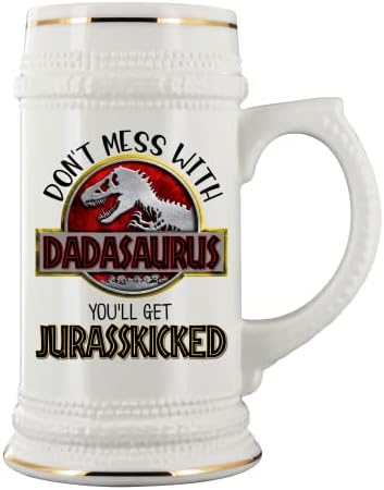 Dadasaurus Jurasskicked Beer Sug אל תתעסק עם רעיונות יום אבות לאבא לאב מהבן או הבת מתנת יום הולדת מצחיקה 22 עוז.