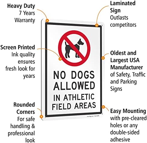 סימן חכם אסור להכניס כלבים לאזורי שדה אתלטיים שלט מתכת עם סמל, 14 על 10 אינץ', אלומיניום למינציה