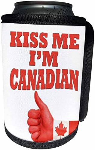 3DROSE - Rinapiro - ציטוטים מצחיקים - Kiss Me Im Canadian. דגל קנדי. - יכול לעטוף בקבוקים קירור יותר