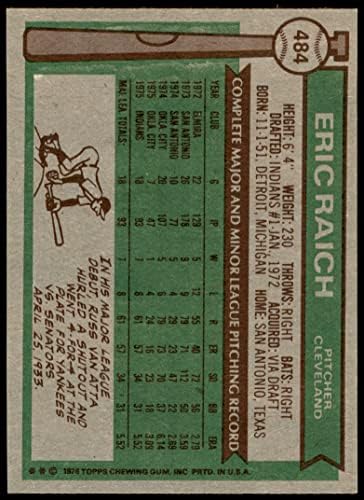 1976 Topps 484 אריק רייץ 'קליבלנד אינדיאנים אקסים