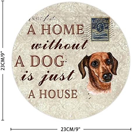 כלב מצחיק מתכת פח שלט בית ללא כלב הוא רק קולב דלת חיות מחמד עגול בית קולב עם ציטוט כלב סרקסטי חיות