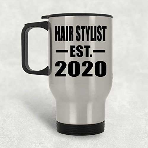 עיצוב סטייליסט שיער מבוסס est. 2020, ספל נסיעות כסף 14oz כוס מבודד מפלדת אל חלד, מתנות ליום