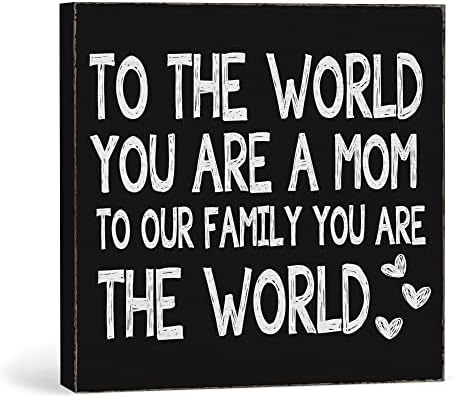לעולם אתה אמא, אבל למשפחה שלנו אתה העולם שחור עץ תיבת סימן, יום הולדת מתנות לאמא עץ בלוק פלאק תיבת