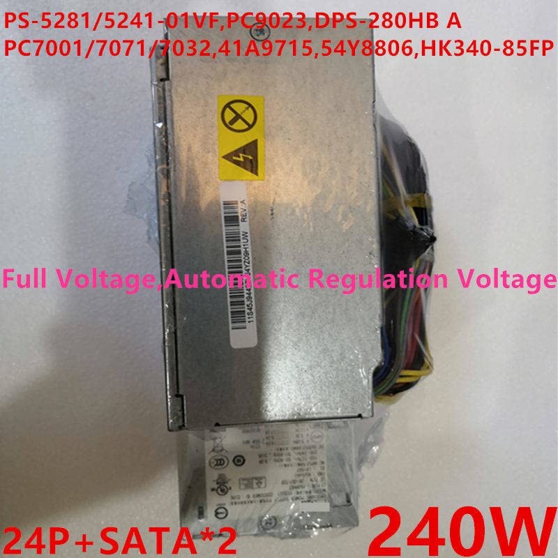 PSU for 6100S 240W Power Supply PS-5281-01 PS-5241-01 VF PC9023 DPS-280HB A PC7001 PC7071 PC7032