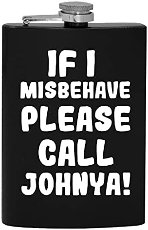 אם אני מתנהג בצורה לא נכונה אנא התקשר לג ' וניה - 8 עוז היפ שתיית אלכוהול בקבוק