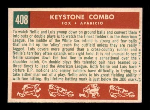 408 LUIS APARICIO/NELLIE FOX KEYSTONE COMBO HOF - 1959 כרטיסי בייסבול TOPP